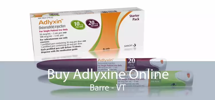 Buy Adlyxine Online Barre - VT