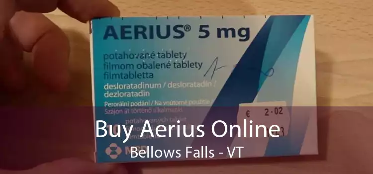 Buy Aerius Online Bellows Falls - VT