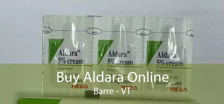 Buy Aldara Online Barre - VT