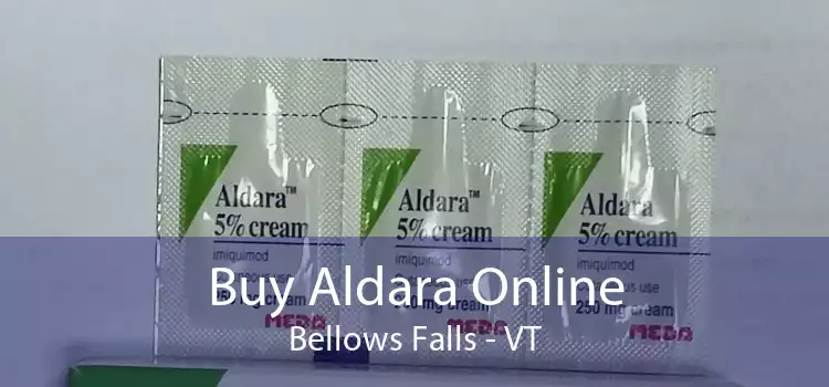 Buy Aldara Online Bellows Falls - VT
