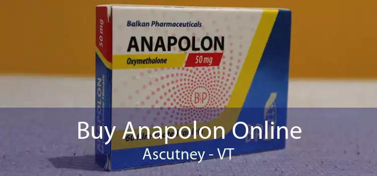 Buy Anapolon Online Ascutney - VT