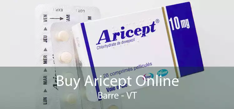 Buy Aricept Online Barre - VT