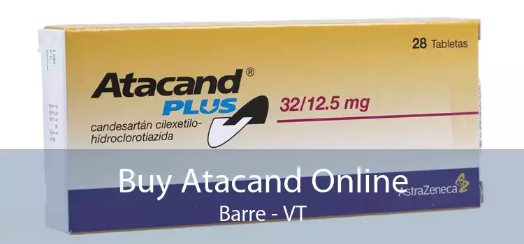 Buy Atacand Online Barre - VT