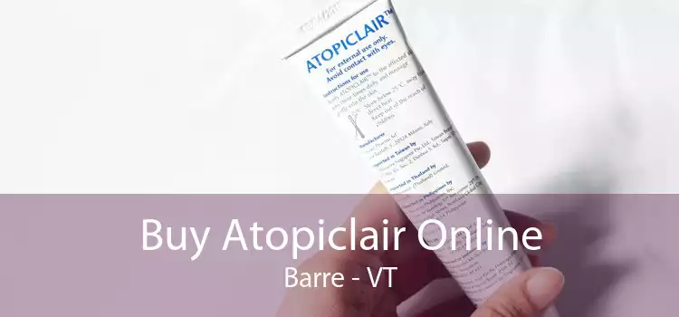 Buy Atopiclair Online Barre - VT