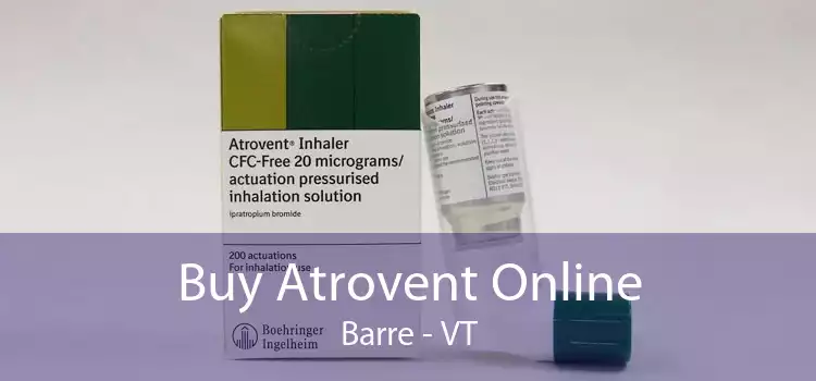 Buy Atrovent Online Barre - VT