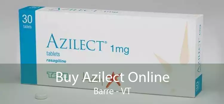 Buy Azilect Online Barre - VT
