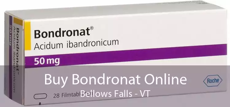 Buy Bondronat Online Bellows Falls - VT