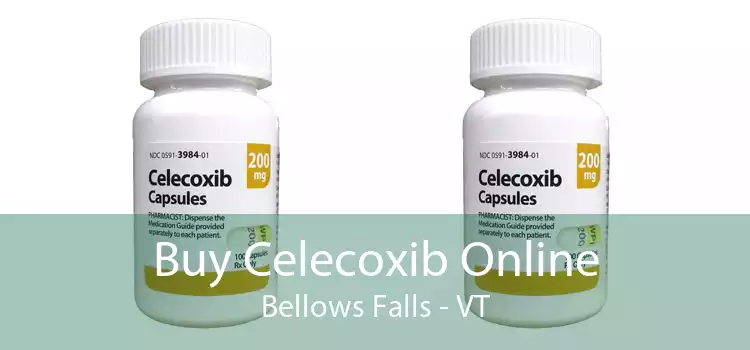 Buy Celecoxib Online Bellows Falls - VT