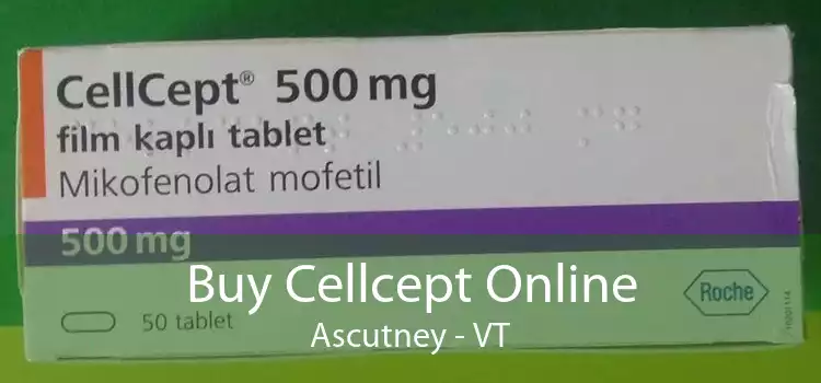Buy Cellcept Online Ascutney - VT