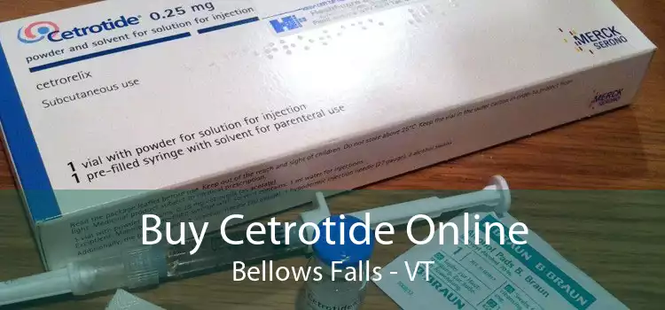 Buy Cetrotide Online Bellows Falls - VT