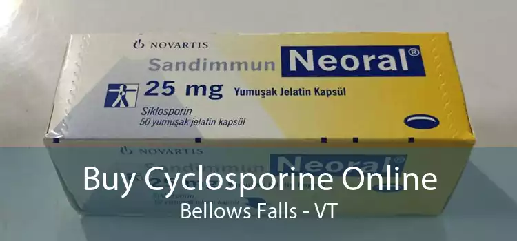 Buy Cyclosporine Online Bellows Falls - VT