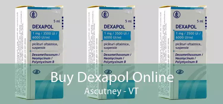 Buy Dexapol Online Ascutney - VT