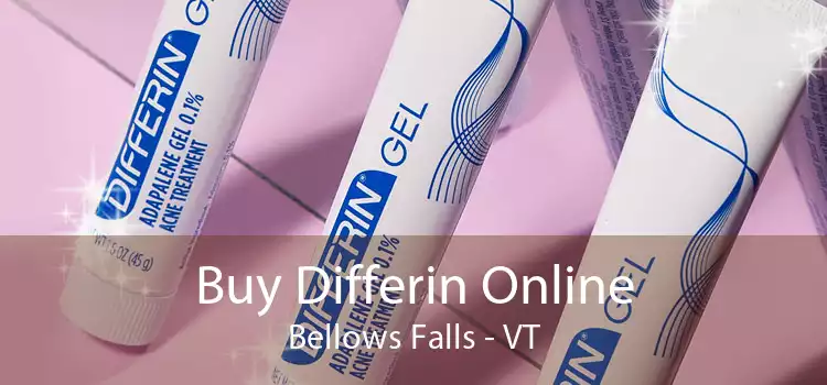 Buy Differin Online Bellows Falls - VT