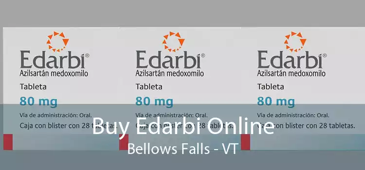 Buy Edarbi Online Bellows Falls - VT
