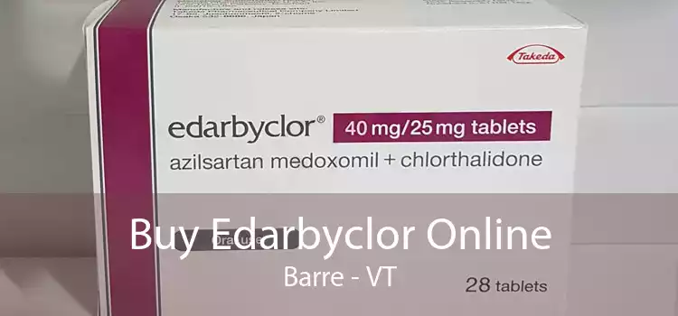 Buy Edarbyclor Online Barre - VT
