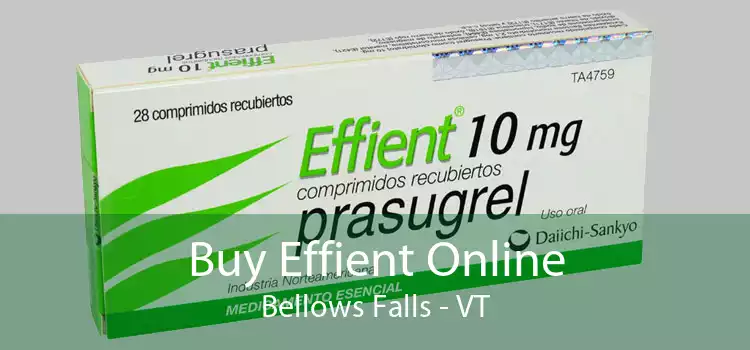 Buy Effient Online Bellows Falls - VT