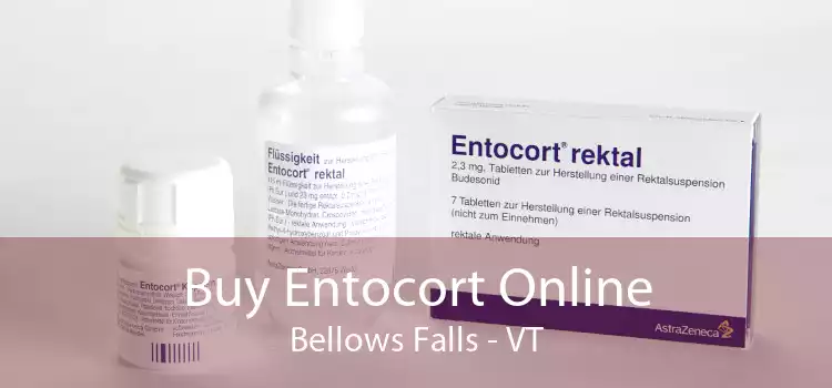 Buy Entocort Online Bellows Falls - VT