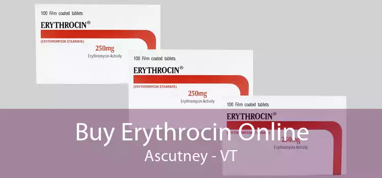Buy Erythrocin Online Ascutney - VT