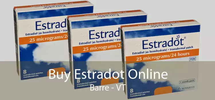 Buy Estradot Online Barre - VT
