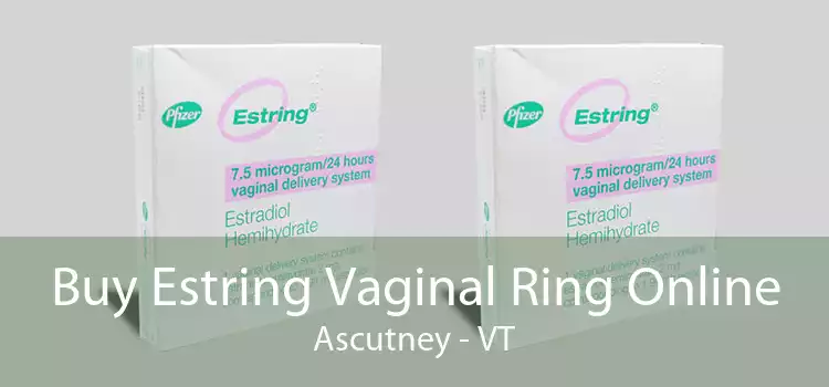 Buy Estring Vaginal Ring Online Ascutney - VT