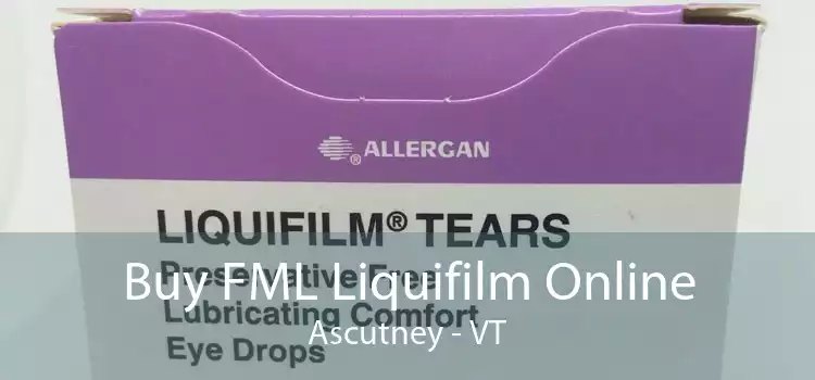 Buy FML Liquifilm Online Ascutney - VT