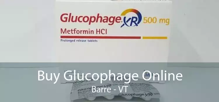 Buy Glucophage Online Barre - VT