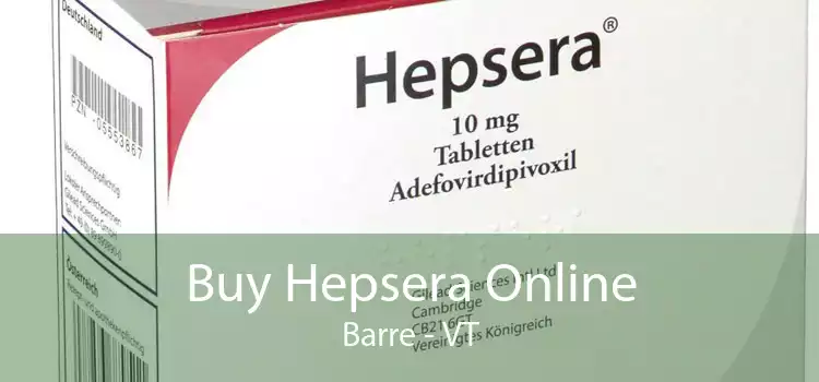 Buy Hepsera Online Barre - VT