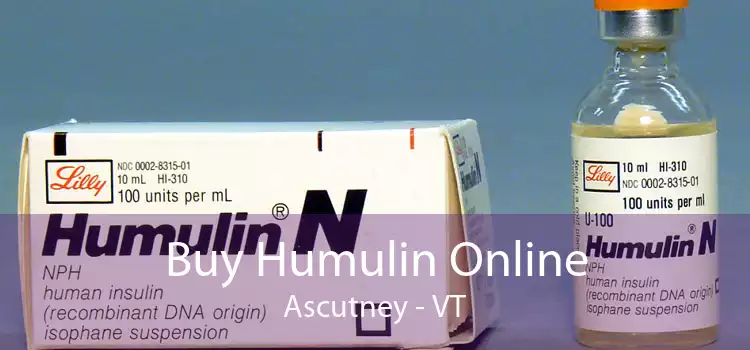 Buy Humulin Online Ascutney - VT