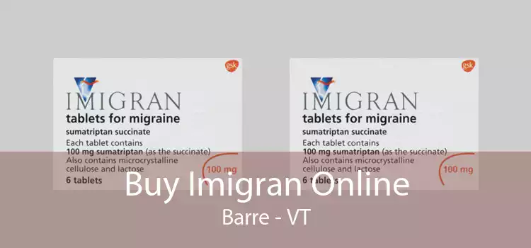 Buy Imigran Online Barre - VT