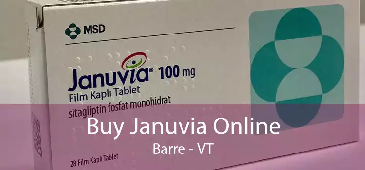 Buy Januvia Online Barre - VT