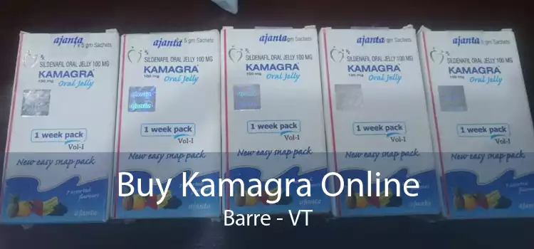 Buy Kamagra Online Barre - VT
