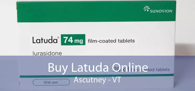 Buy Latuda Online Ascutney - VT