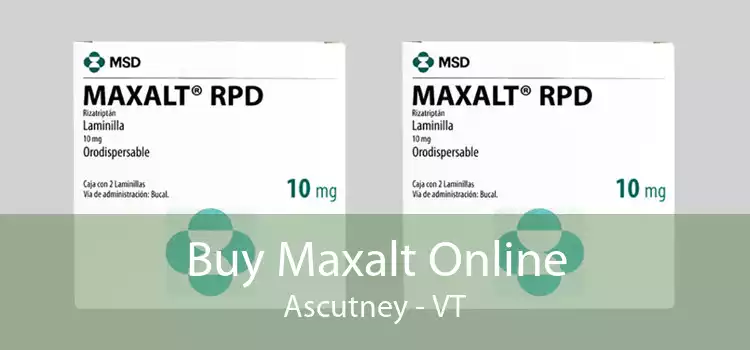 Buy Maxalt Online Ascutney - VT
