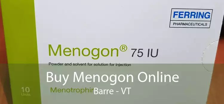 Buy Menogon Online Barre - VT