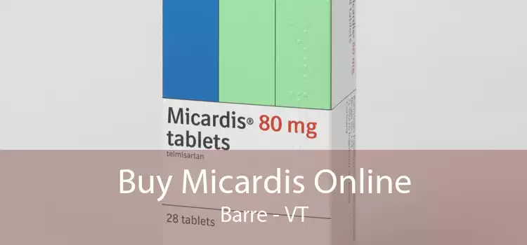 Buy Micardis Online Barre - VT