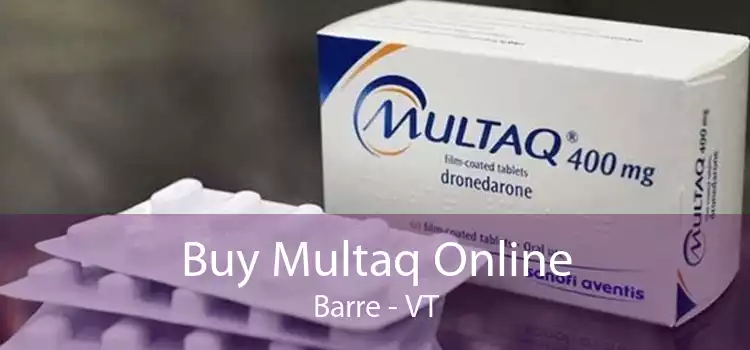 Buy Multaq Online Barre - VT