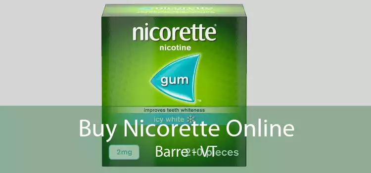 Buy Nicorette Online Barre - VT
