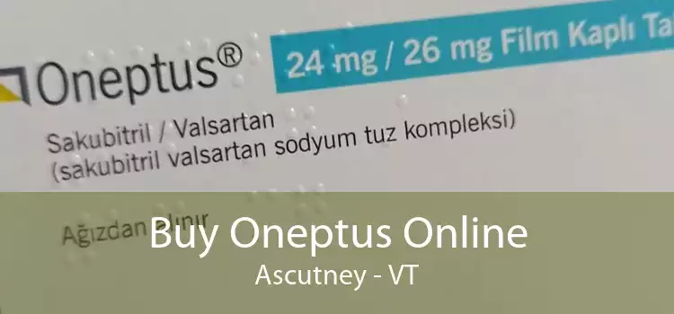 Buy Oneptus Online Ascutney - VT