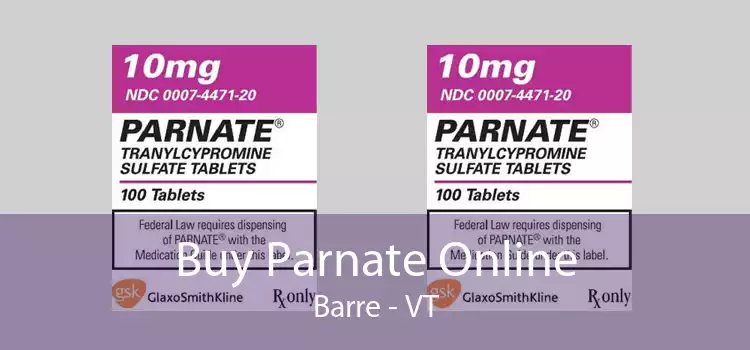 Buy Parnate Online Barre - VT