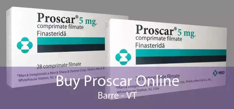 Buy Proscar Online Barre - VT