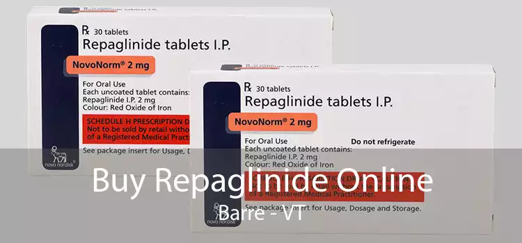Buy Repaglinide Online Barre - VT