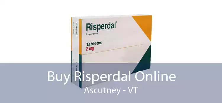 Buy Risperdal Online Ascutney - VT