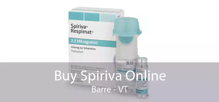 Buy Spiriva Online Barre - VT