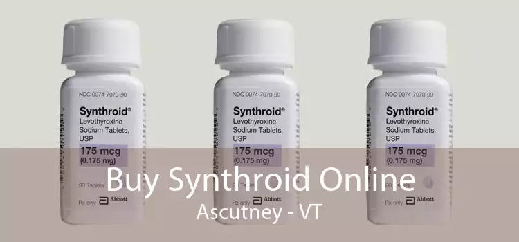 Buy Synthroid Online Ascutney - VT