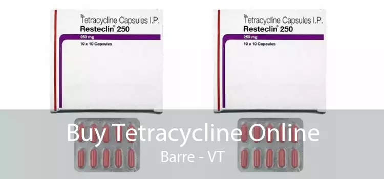 Buy Tetracycline Online Barre - VT