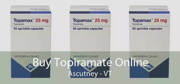 Buy Topiramate Online Ascutney - VT