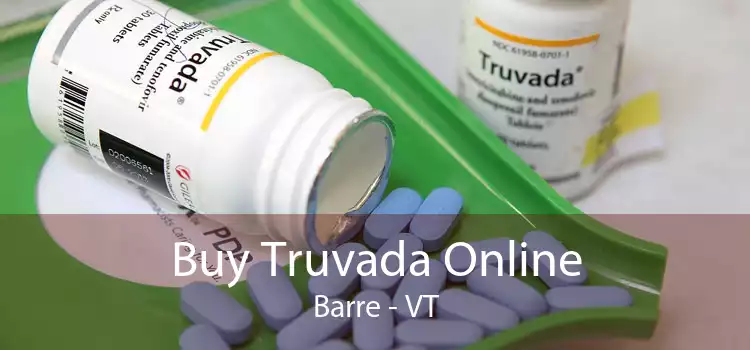 Buy Truvada Online Barre - VT