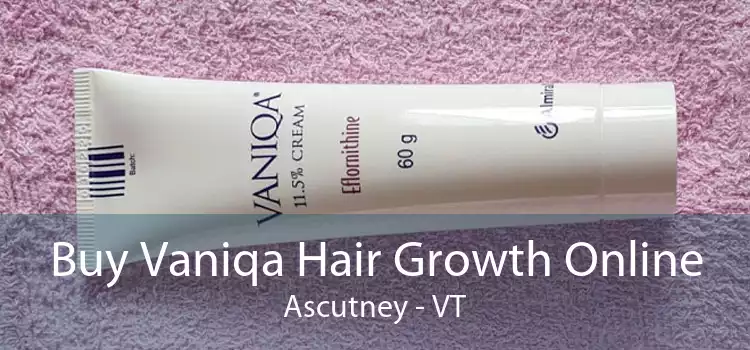 Buy Vaniqa Hair Growth Online Ascutney - VT