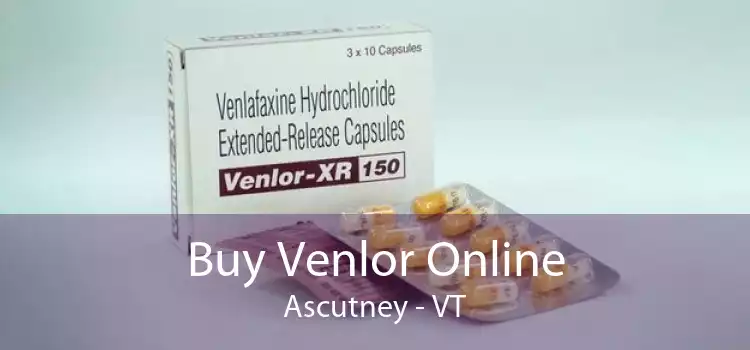 Buy Venlor Online Ascutney - VT