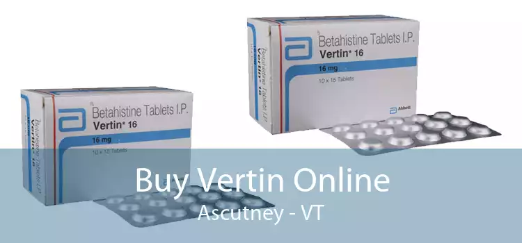 Buy Vertin Online Ascutney - VT